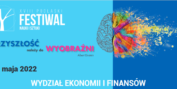 Festiwal Nauki I Sztuki Aktualno Ci Wydzia Ekonomii