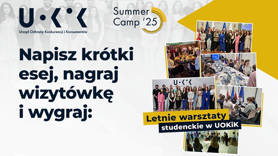 SUMMER CAMP UOKIK ’25 – nabór na warsztaty studenckie z prawa konkurencji w UOKiK