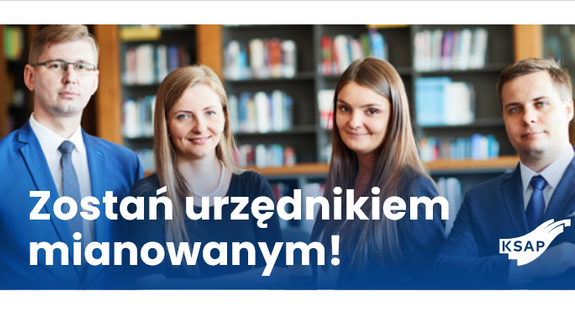 Zostań urzędnikiem mianowanym!