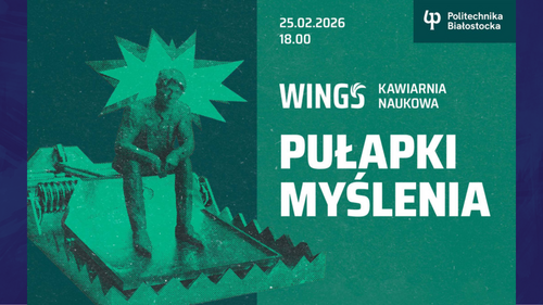 Kawiarnia Naukowa „Pułapki myślenia”