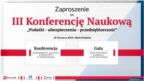 Już 18-19.03 - Konferencja Naukowo-Biznesowa + Gale z Rzecznikiem MŚP, ciekawa formuła i świetni prelegenci