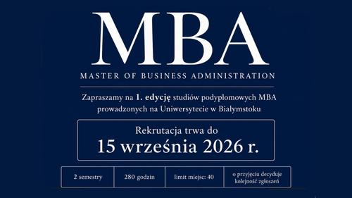 Nowość na Wydziale Ekonomii i Finansów UwB – studia podyplomowe MBA
