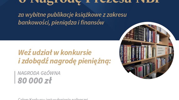 V edycja Konkursu o Nagrodę Prezesa NBP za wybitne publikacje książkowe z zakresu bankowości, pieniądza i finansów