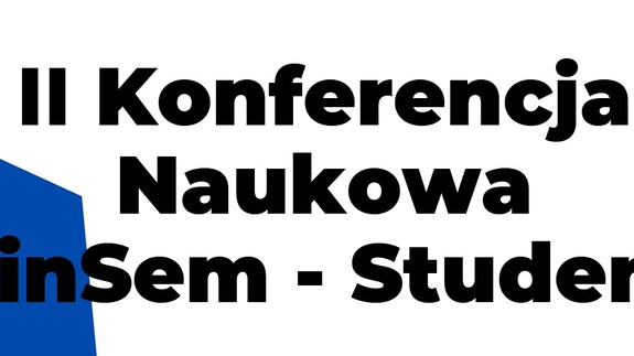 Ogólnopolska Konferencja Naukowa "Fin-Sem Student"