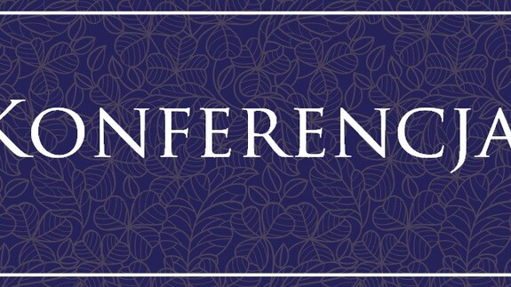 VII Międzynarodowej Konferencji pt. GRETL Conference 2021.