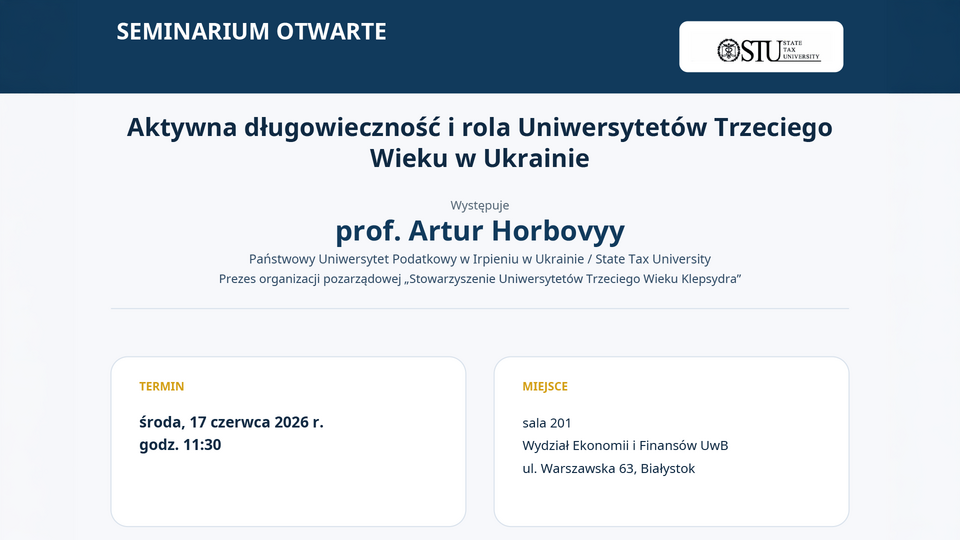 Seminarium otwarte: Aktywna długowieczność i rola Uniwersytetów Trzeciego Wieku w Ukrainie
