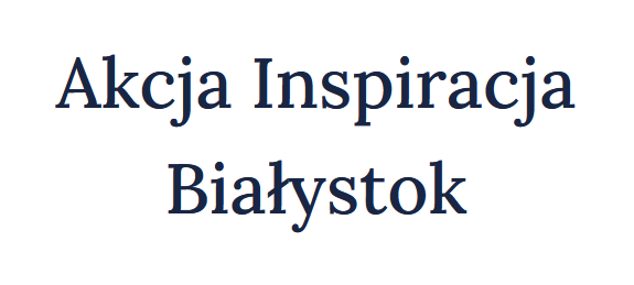 Akcja Inspiracja Białystok