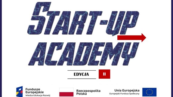 Rekrutacja do II edycji Start-up academy rusza 9 września 2019. Zapraszamy !!!