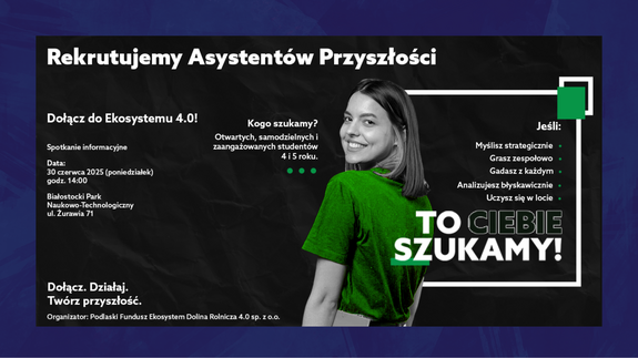 Asystenci Przyszłości poszukiwani. Dolina 4.0 otwiera rekrutację