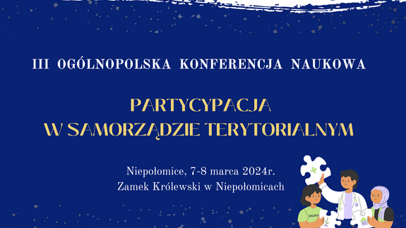 III Ogólnopolska Konferencja Naukowa ,,Partycypacja w samorządzie terytorialnym"