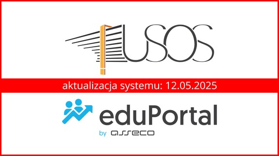 Informacja o aktualizacji systemu USOSWEB i czasowym wyłączeniu systemu EDUPORTAL.