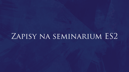 Zapisy na seminarium ES2
