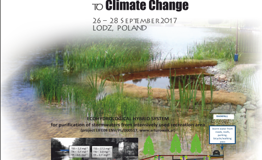 Międzynarodowe Sympozjum "Ecohydrology for the Circular Economy and Nature-Based Solutions towards mitigation/adaptation to Climate Change", które odbędzie się w Łodzi w dniach 26-28 września 2017 roku.