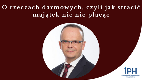 O rzeczach darmowych, czyli jak stracić majątek nic nie płacąc