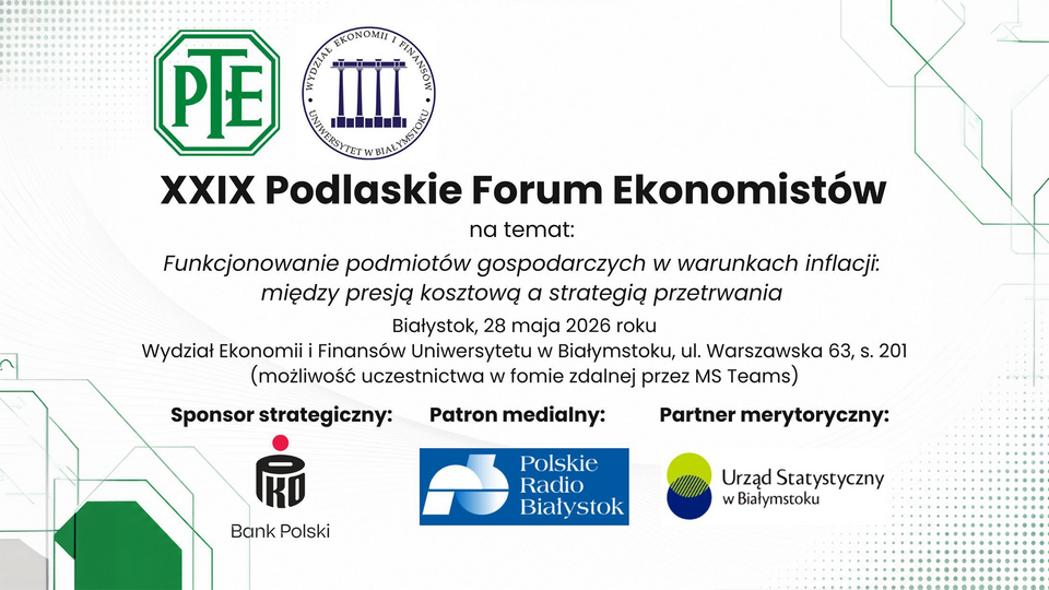XXIX Podlaskie Forum Ekonomistów