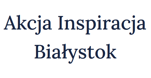 Akcja Inspiracja Białystok