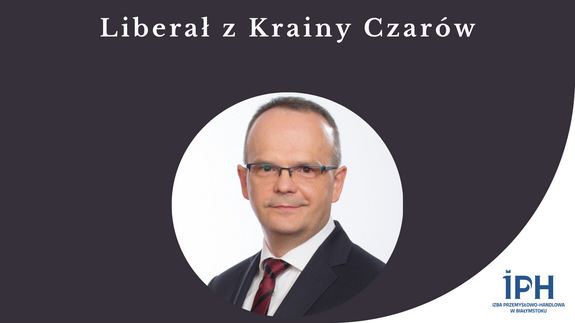 „Liberał z Krainy Czarów”