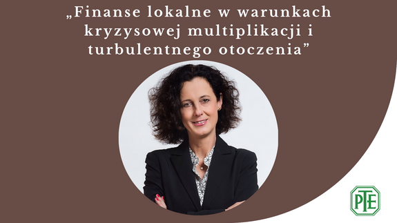 „Finanse lokalne w warunkach kryzysowej multiplikacji i turbulentnego otoczenia”