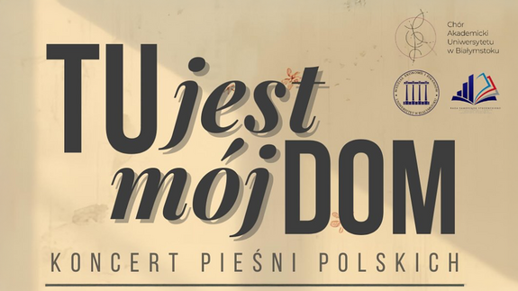 Tu jest mój Dom - koncert